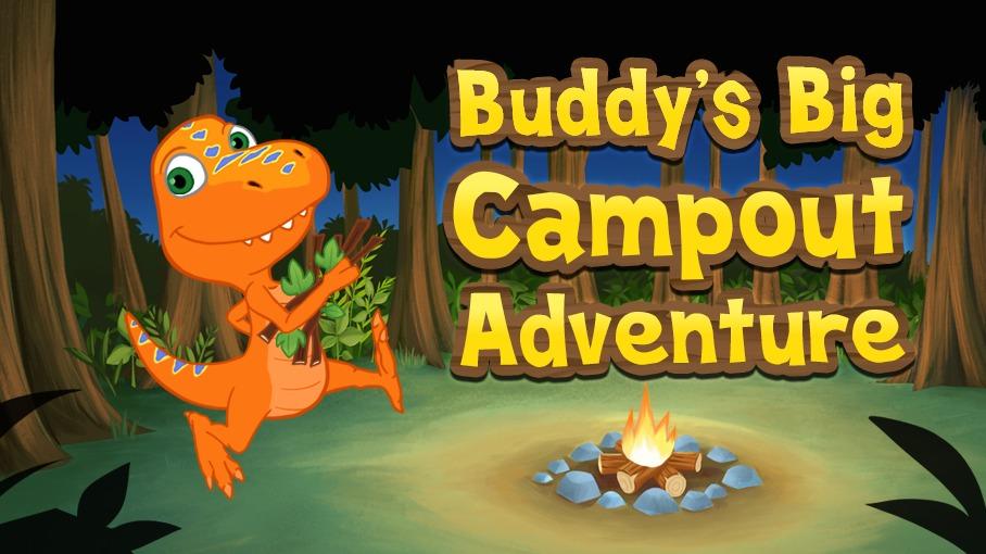 Buddy's Big Campout Adventure